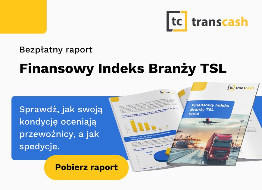 Finansowy Indeks Branży TSL 2024 rok w budżetach firm transportowych