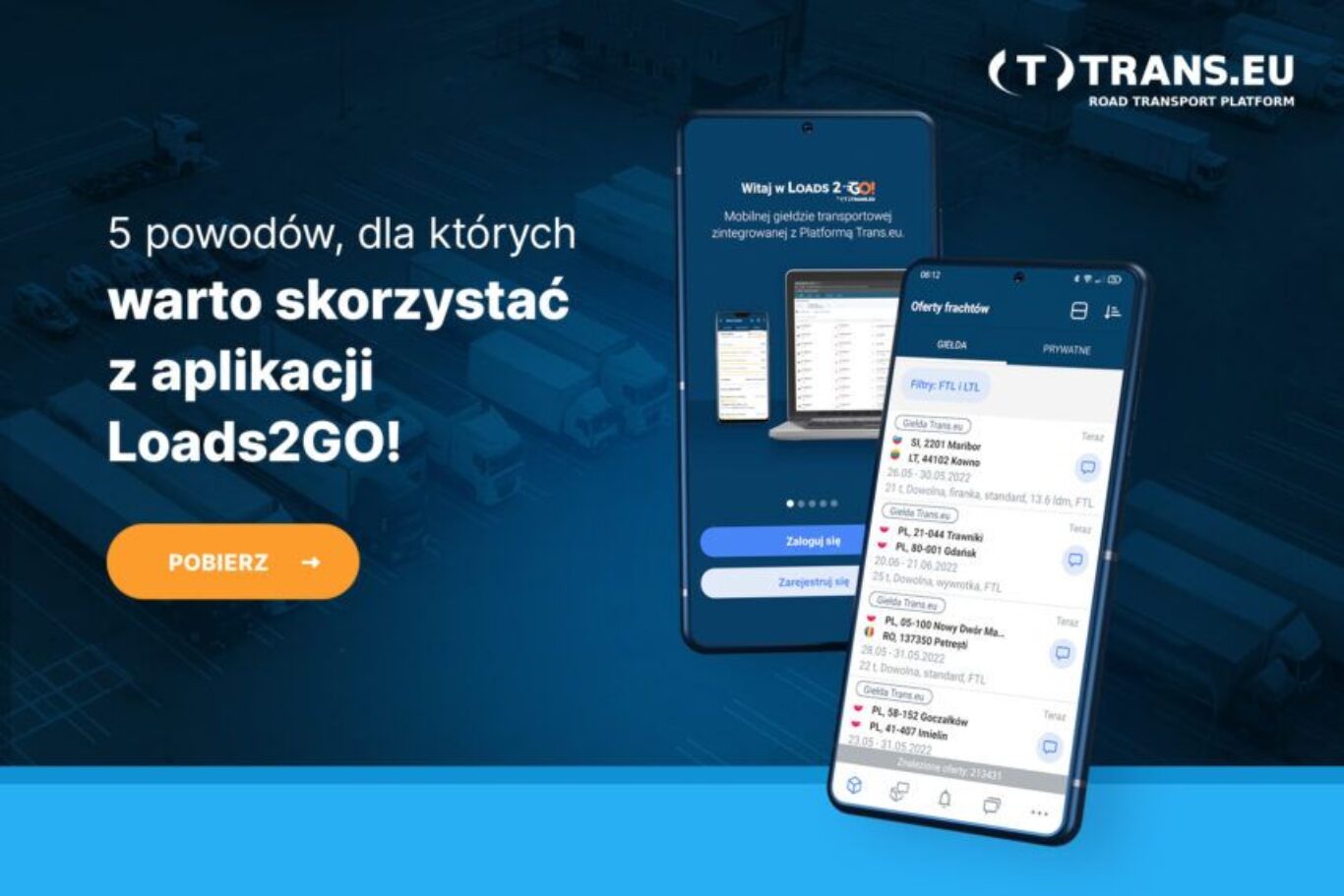 5 powodów, dla których warto skorzystać z Loads2GO - Trans For Carriers