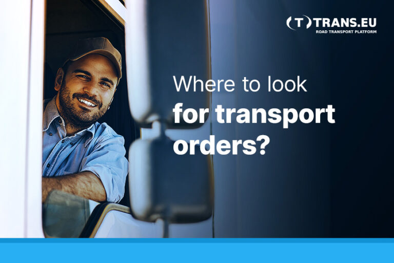Where to look for transport orders?