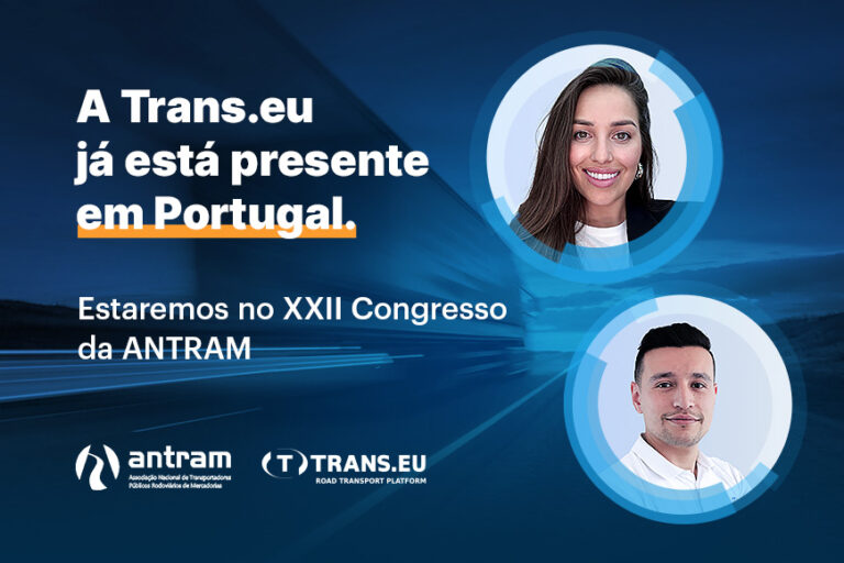 A bolsa de cargas Trans.eu chega a Portugal para apoiar as transportadoras portuguesas no seu processo de digitalização