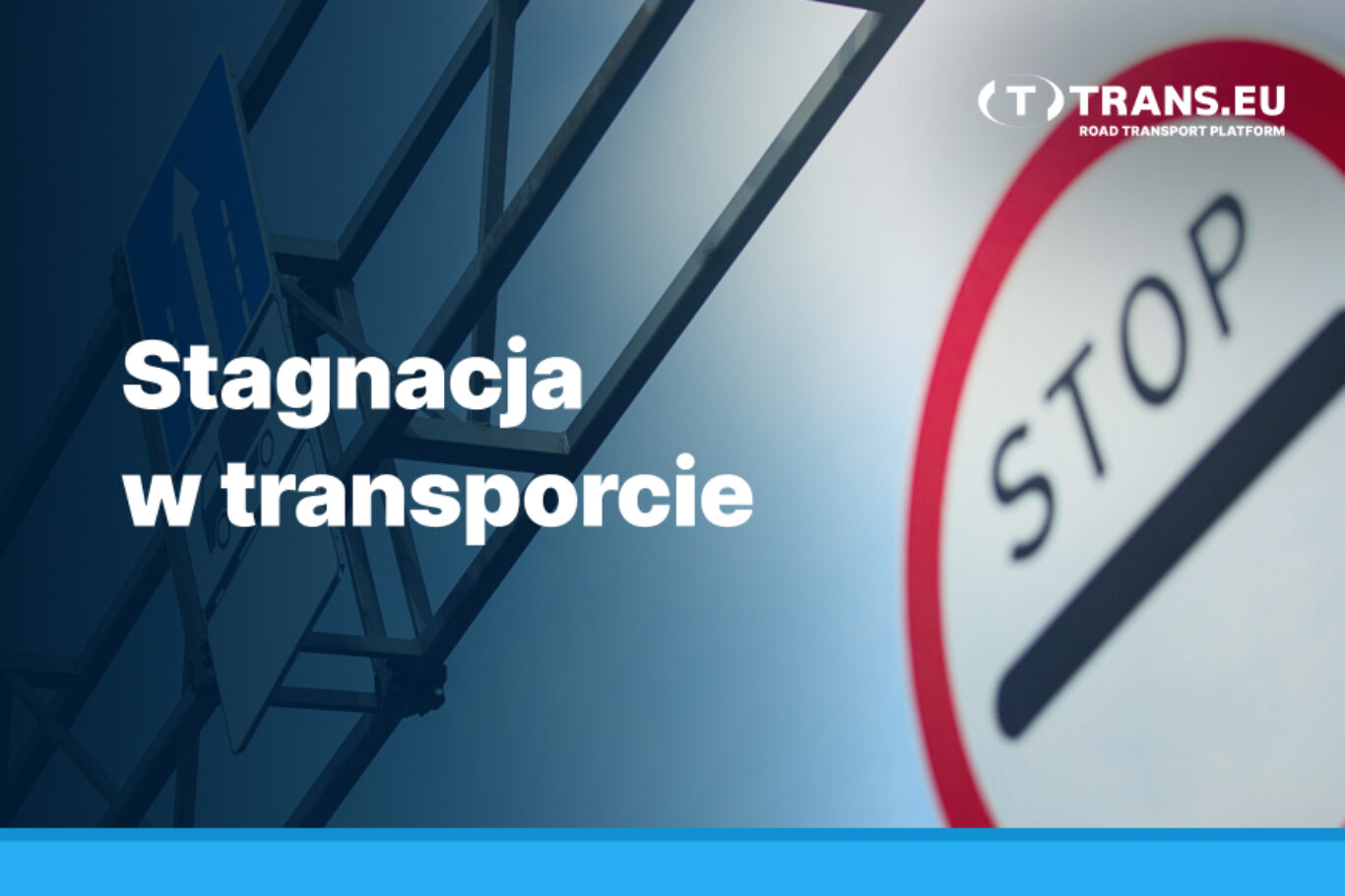 Stagnacja W Transporcie Jak Jej Zapobiec Trans For Carriers 1126