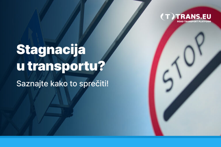 Stagnacija u transportu? Najvažniji zaključci iz izveštaja Trans.eu