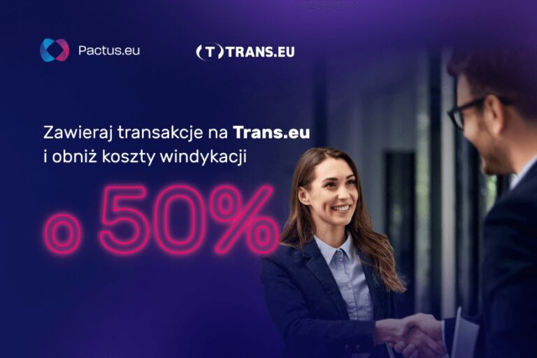 Half Price for TRANSactions — jedna z zalet zawierania transakcji formalnych na Trans.eu