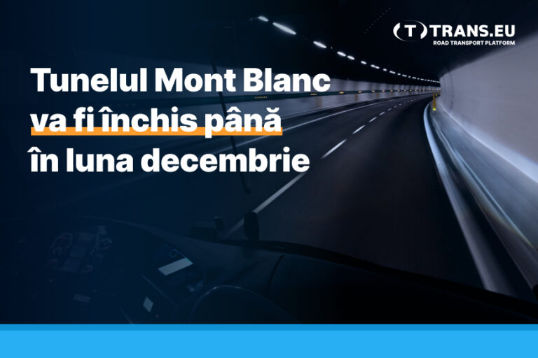 Tunelul Mont Blanc va fi închis până în luna decembrie