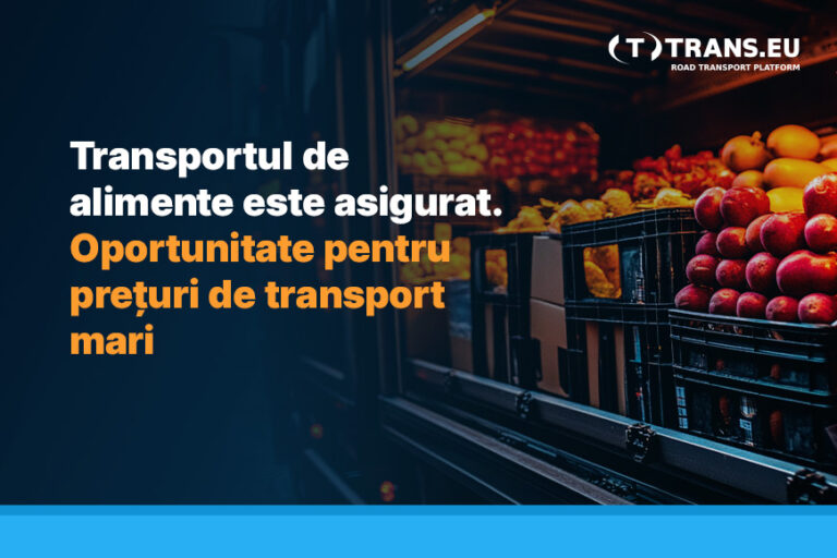 Transportul de alimente este asigurat