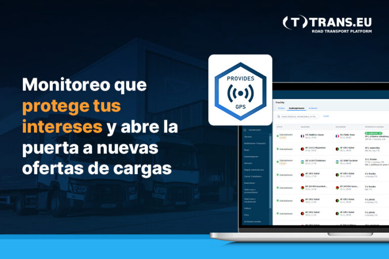 Una monitorización que protege tus intereses y te abre la puerta a nuevas ofertas de cargas